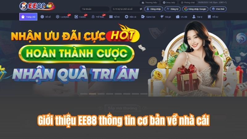 Giới thiệu EE88 thông tin cơ bản về nhà cái