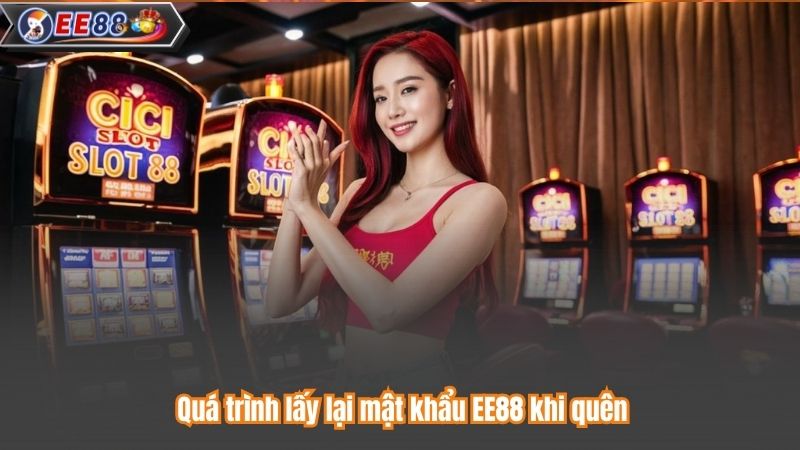 Quá trình lấy lại mật khẩu EE88 khi quên