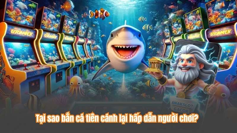 Bắn Cá Tiên Cánh – Hành Trình Săn Thưởng Đỉnh Cao Cùng EE88 7 Tại sao bắn cá tiên cánh lại hấp dẫn người chơi?