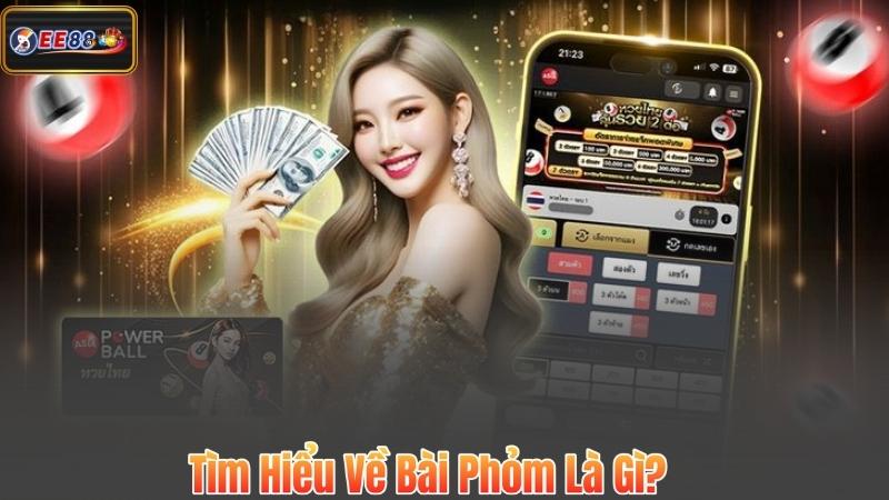 Tìm Hiểu Về Bài Phỏm Là Gì?